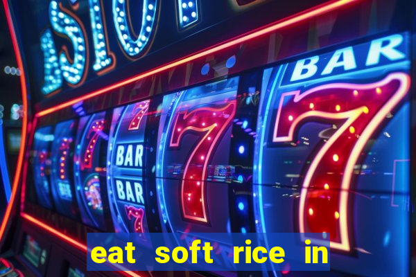 eat soft rice in another world pt br