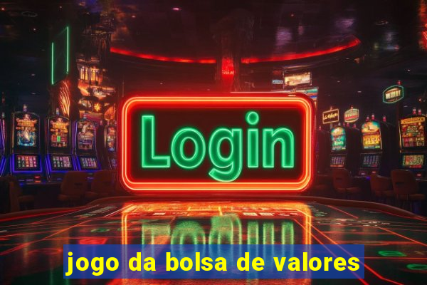 jogo da bolsa de valores