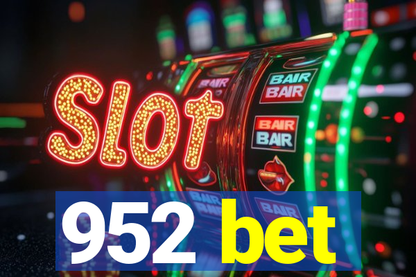 952 bet