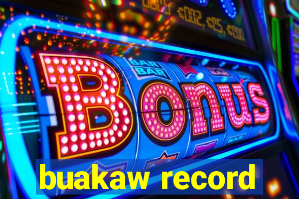 buakaw record