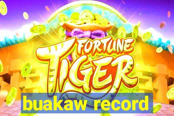 buakaw record