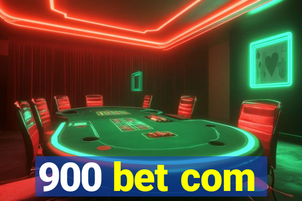 900 bet com