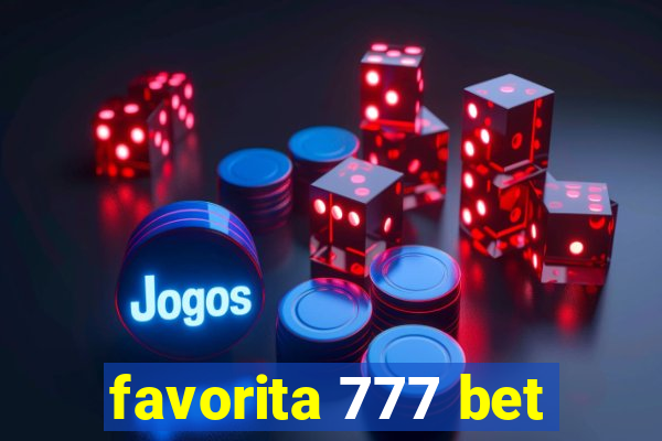 favorita 777 bet