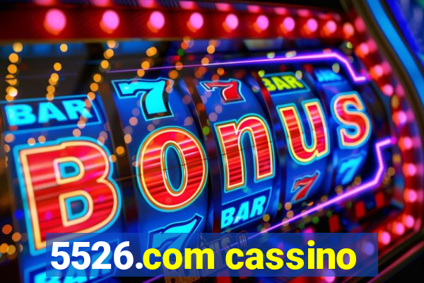 5526.com cassino