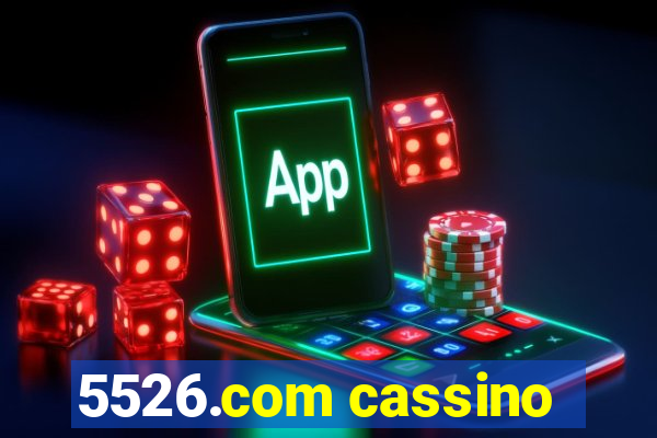 5526.com cassino