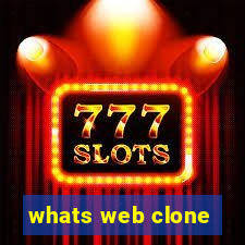 whats web clone