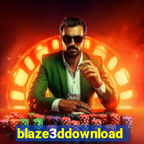 blaze3ddownload