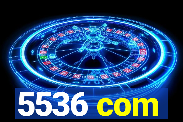 5536 com