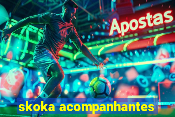 skoka acompanhantes