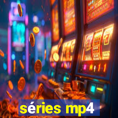 séries mp4