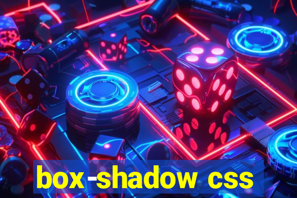 box-shadow css