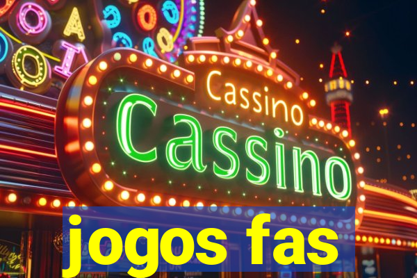 jogos fas