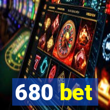 680 bet