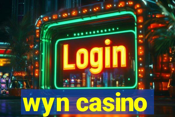 wyn casino