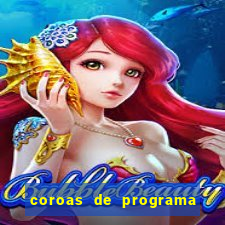 coroas de programa em santos