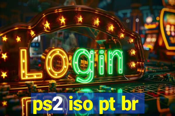 ps2 iso pt br