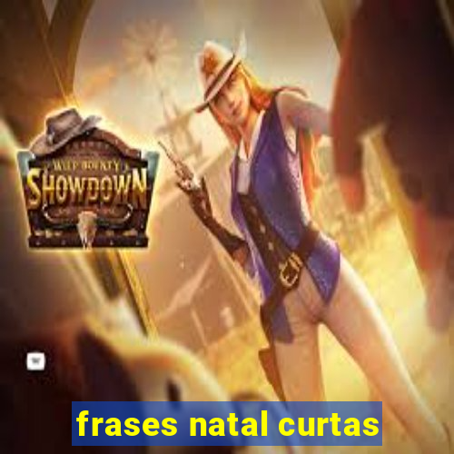 frases natal curtas