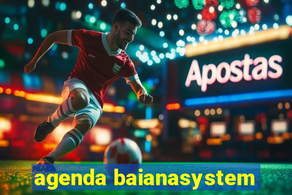 agenda baianasystem