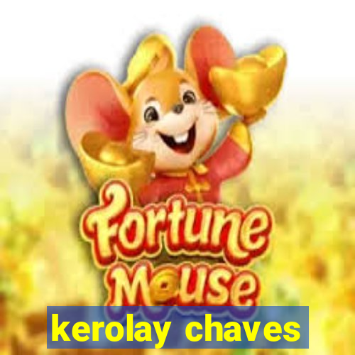 kerolay chaves