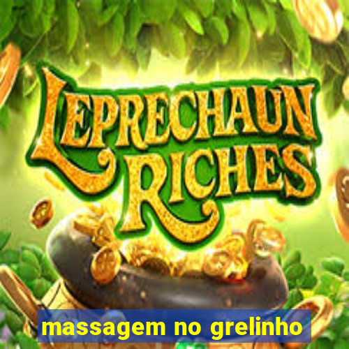 massagem no grelinho