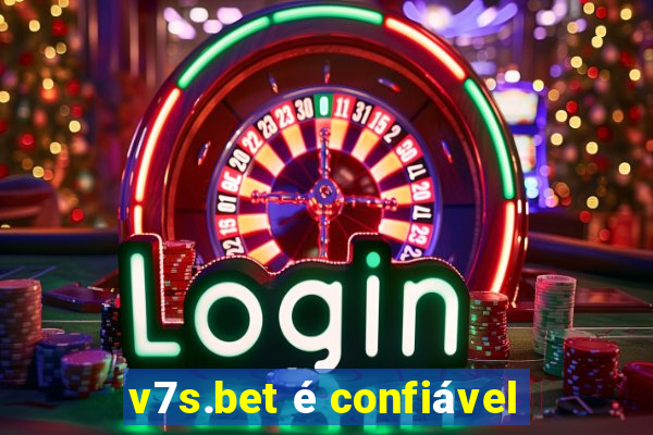 v7s.bet é confiável