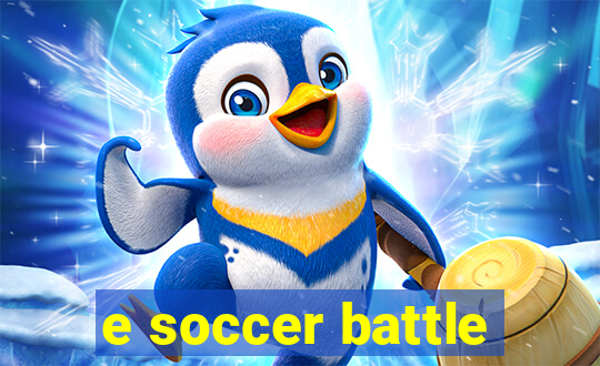 e soccer battle