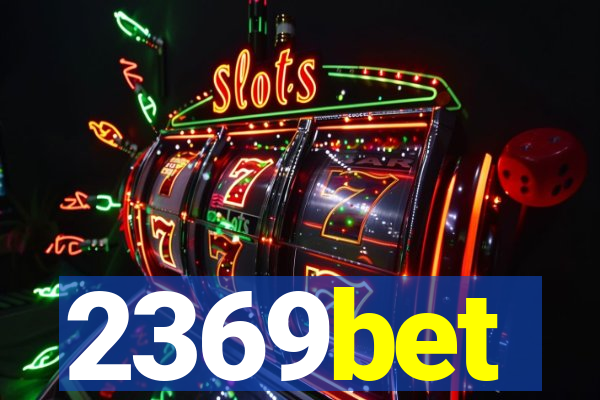 2369bet