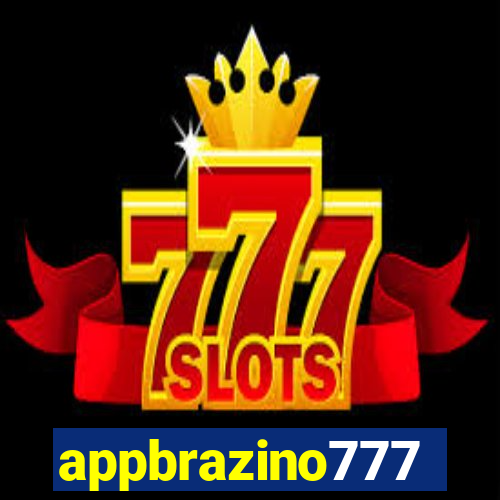 appbrazino777