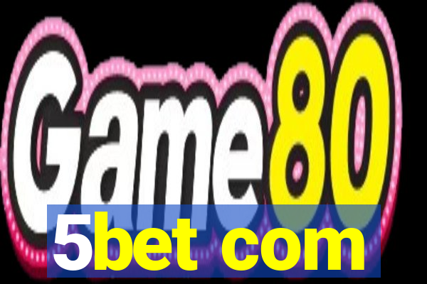 5bet com