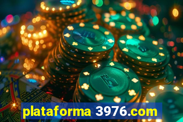 plataforma 3976.com