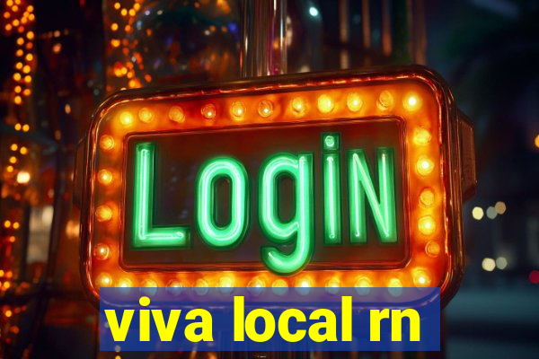 viva local rn