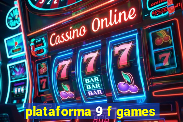 plataforma 9 f games