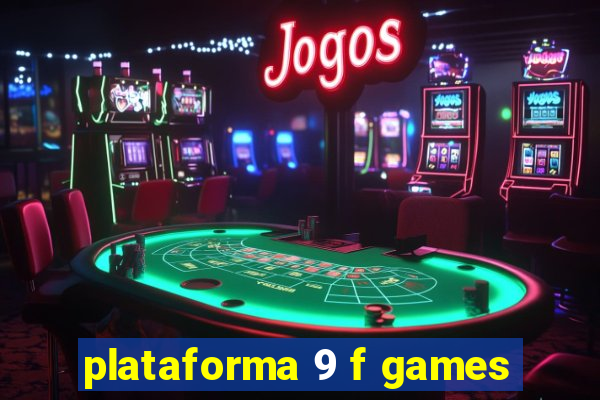 plataforma 9 f games