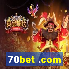 70bet .com