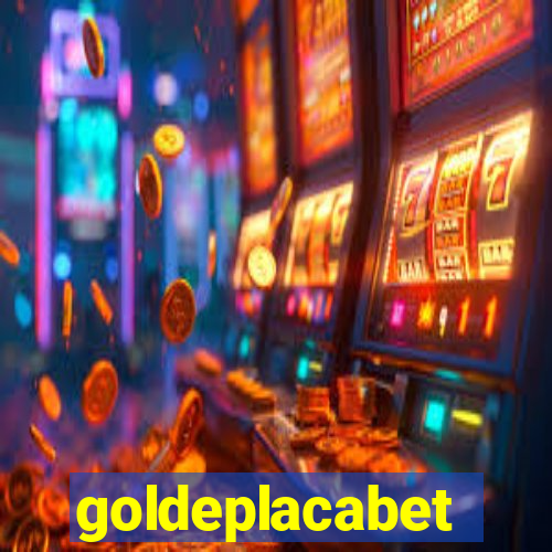 goldeplacabet