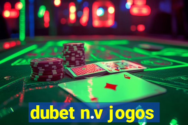 dubet n.v jogos