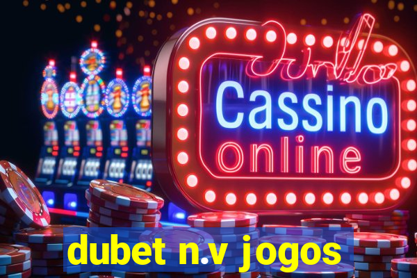 dubet n.v jogos