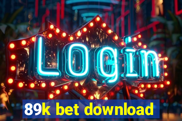 89k bet download