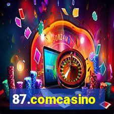 87.comcasino