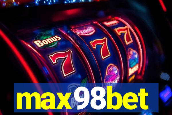 max98bet