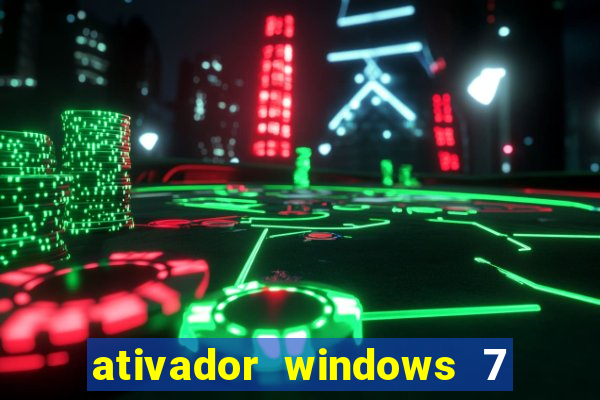 ativador windows 7 ultimate 64 bits download