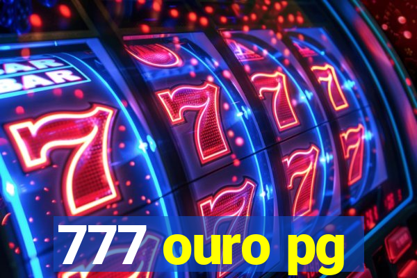 777 ouro pg