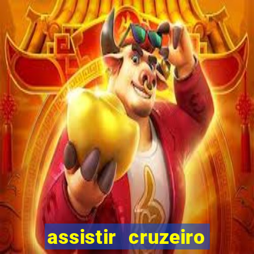 assistir cruzeiro das loucas online