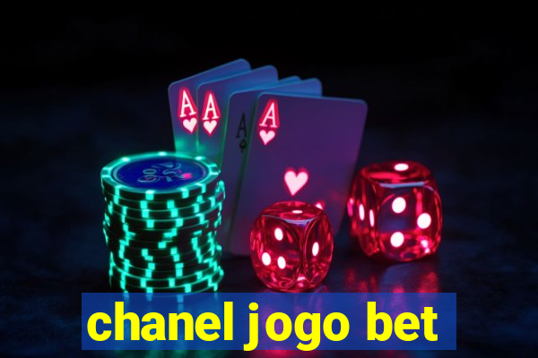 chanel jogo bet