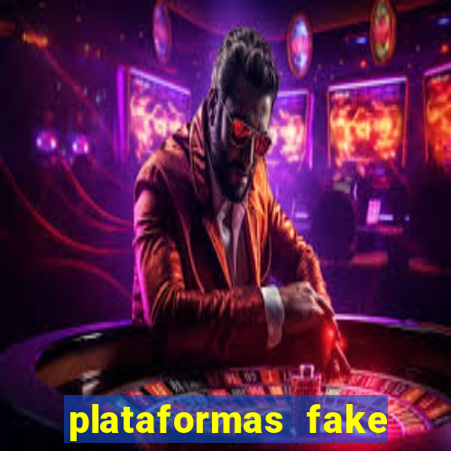 plataformas fake para brincar