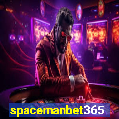 spacemanbet365