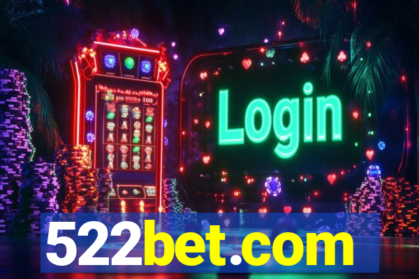 522bet.com