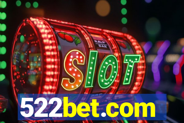 522bet.com