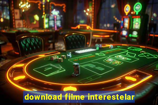 download filme interestelar