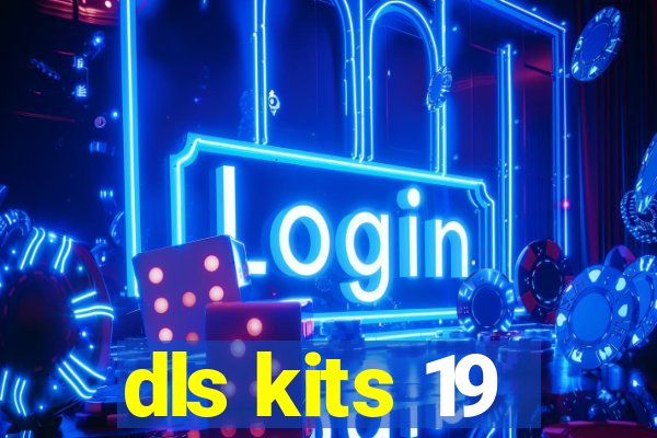 dls kits 19